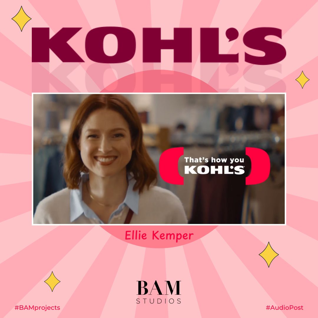 BAM handles audio post for Kohl's campaign!