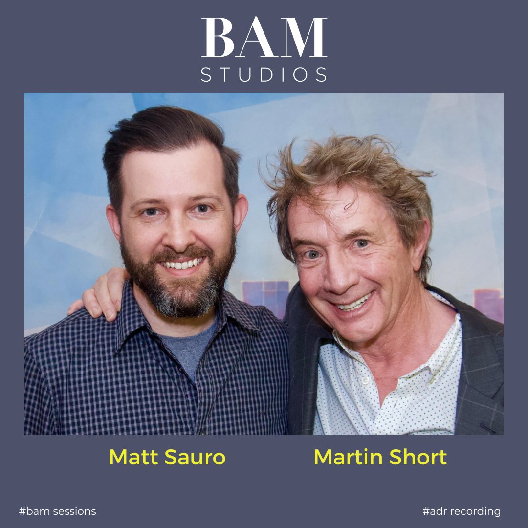 Comedian Martin Short records ADR at BAM!