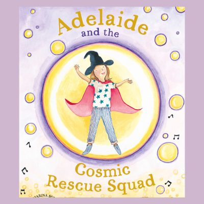 Adelaide and the Cosmic Rescue Squad — artwork