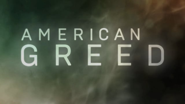 American Greed — poster frame