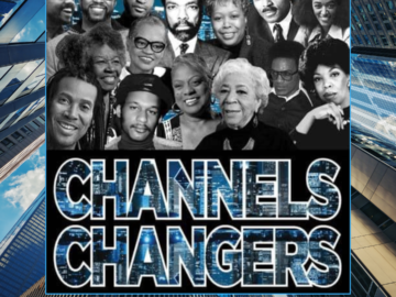 “Channel Changers” Documentary Premiere!