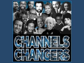 “Channels Changers” Premieres Tonight on WTTW!